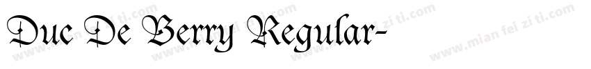 Duc De Berry Regular字体转换